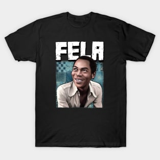 Fela T-Shirt